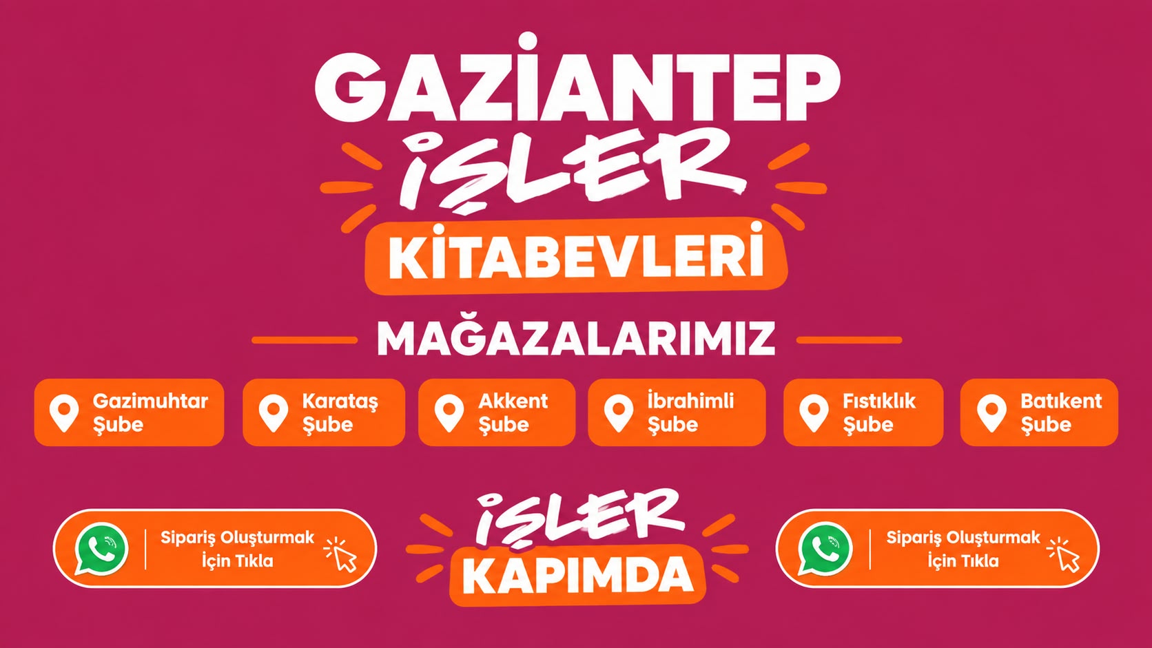 Gaziantep İşler Kitabevleri - Mağazalarımız